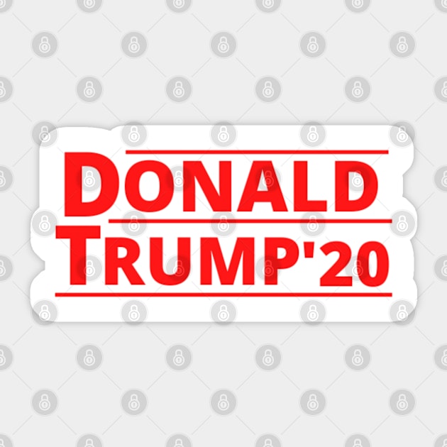 DONALD TRUMP FOR USA PRESIDENT 2020 Sticker by Rebelion